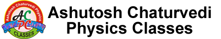 Ashutosh Chaturvedi Physics Classes